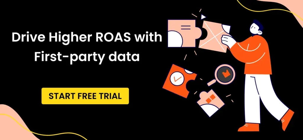 Drive Higher ROAS with First Party Data using Customerlabs 1PD Ops