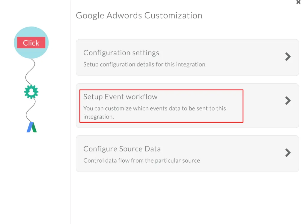 CustomerLabs + Google Adwords Integration 39 Google Adworks Customization