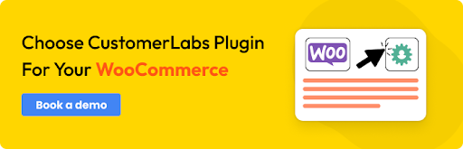 A CTA about choosing CustomerLabs as WooCommerce plugin