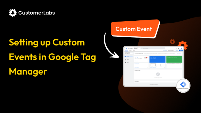 How to setup custom events in GTM