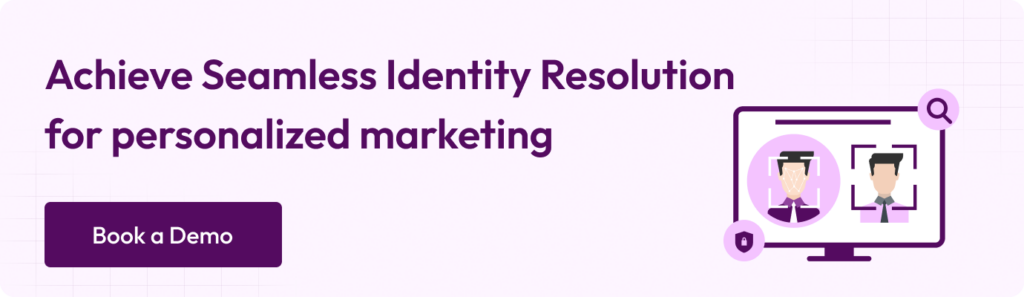 Achieve seamless identity resolution for personalized marketing